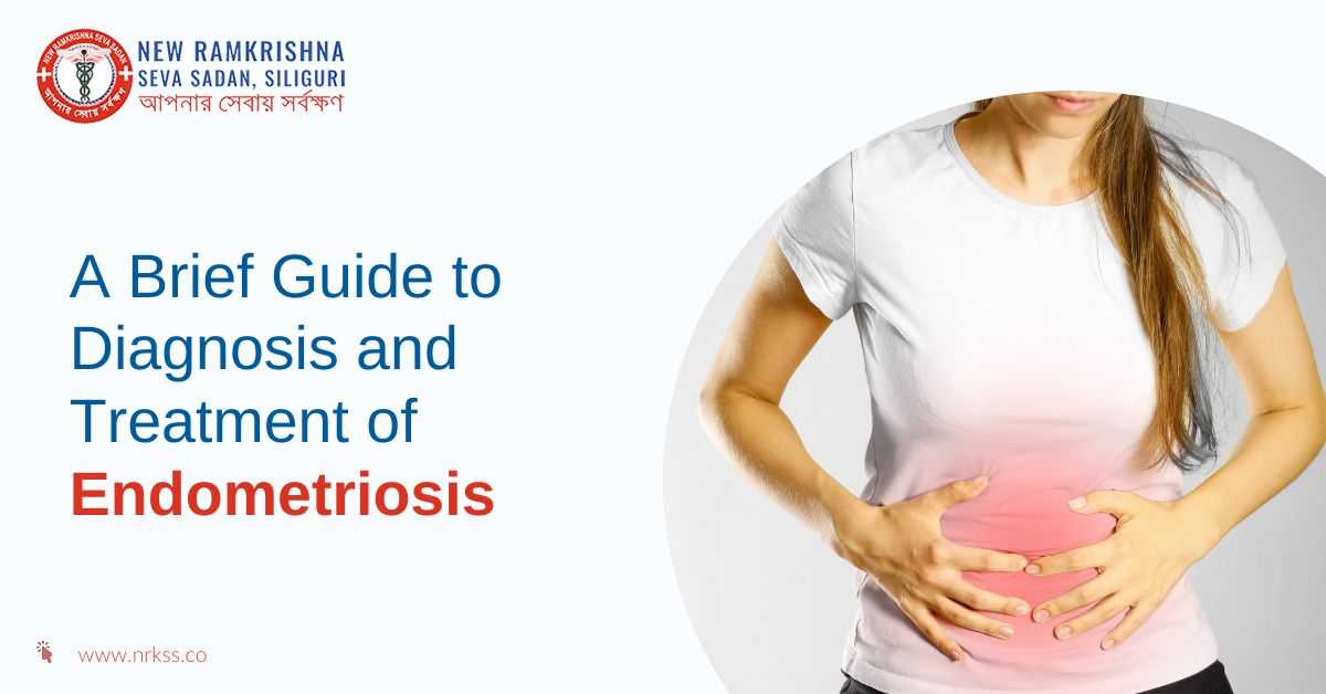 A Brief Guide To Diagnosis And Treatment Of Endometriosis