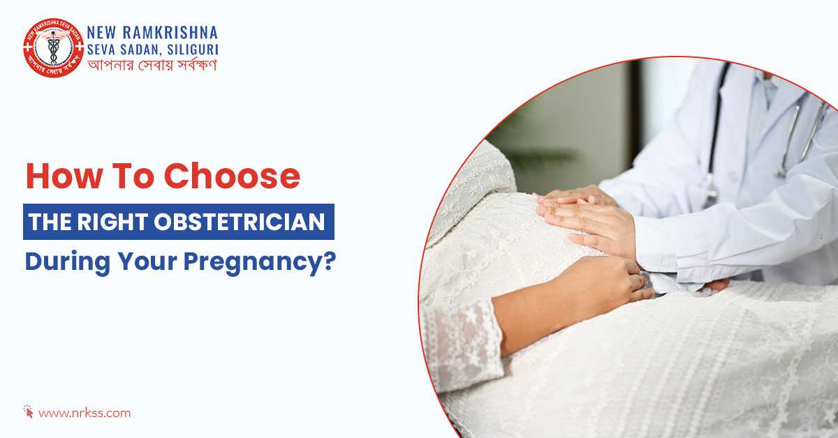 How To Choose The Right Obstetrician During Your Pregnancy?